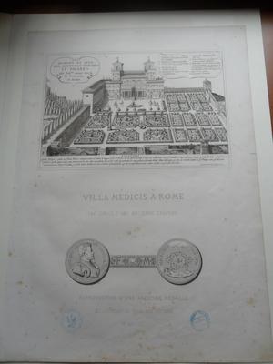 Villa Médicis à Rome : fac-similé d'une ancienne gravure et reproduction d'une médaille du grand duc Ferdinand de Médicis